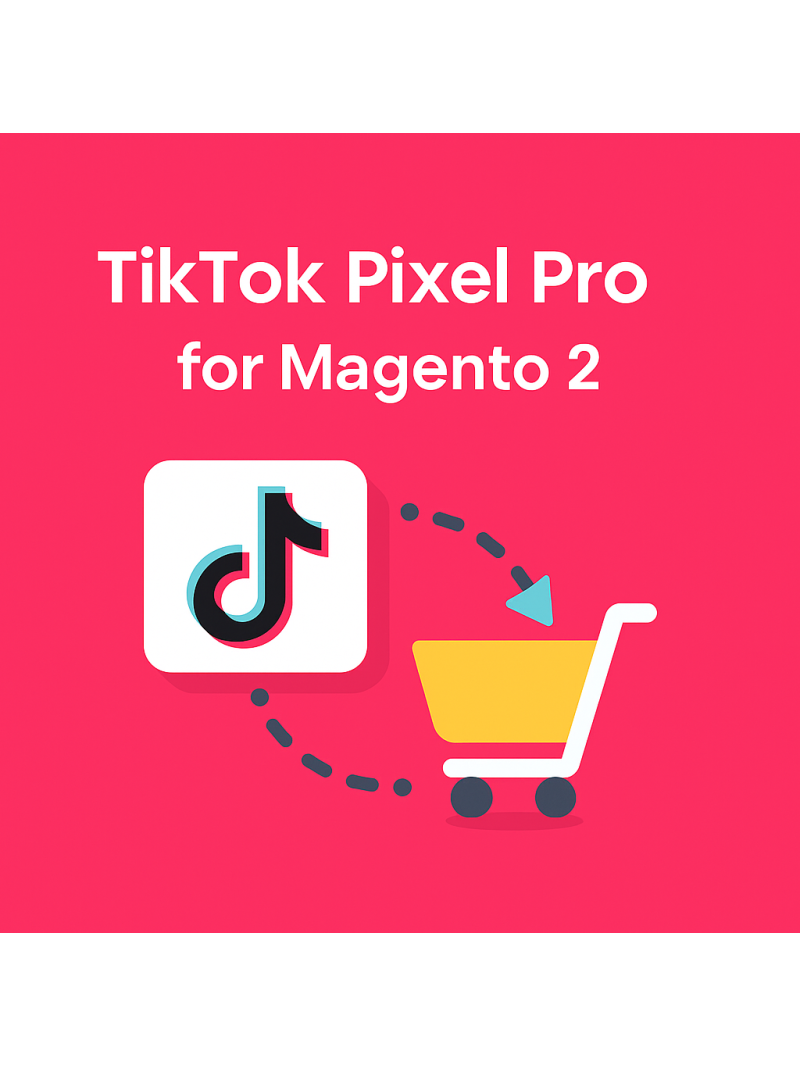 TikTok Pixel Tracking Integration for Magento 2
